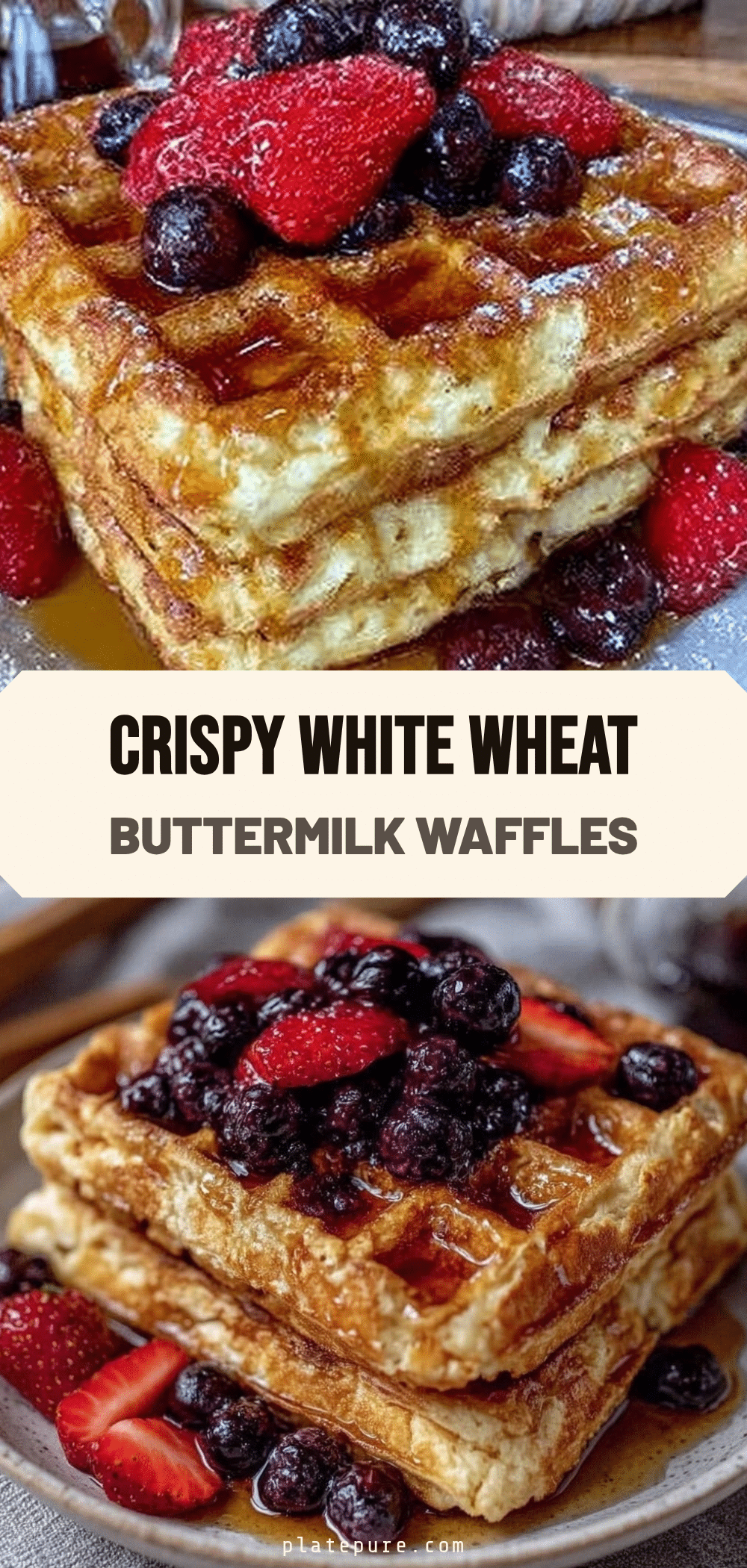 crispy white wheat buttermilk waffles recipe