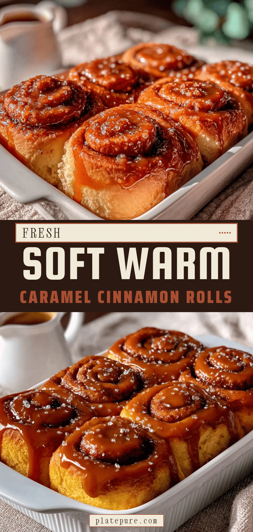 homemade caramel cinnamon rolls recipe