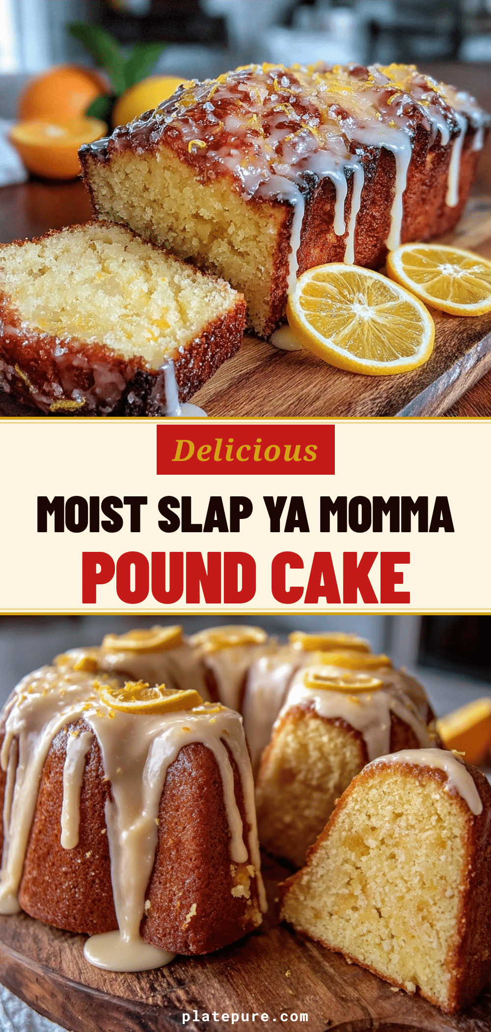 Slap Ya Momma Pound Cake recipe